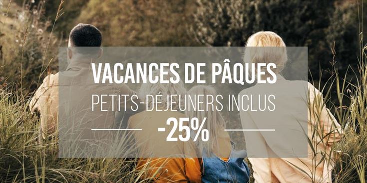 Promotion Vacances de Pâques Petit déjeuner inclus